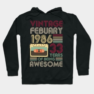 vintage february 1986 33 years gift Hoodie